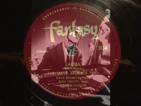 78rpm: Laura - Dave Brubeck Trio, 1949 - Fantasy 504