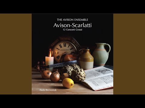 Concerto Grosso No. 1 in A Major (after D. Scarlatti) : I. Adagio