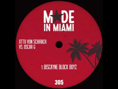 Otto Von Schirach vs Oscar G - Biscayne Block Boyz