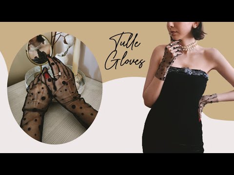 How to Make Your Own Tulle Gloves | DIY Tulle Gloves Tutorial ✨