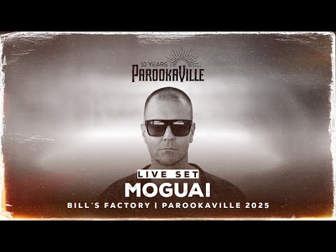 PAROOKAVILLE 2025 | MOGUAI
