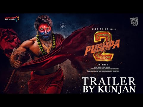 Pushpa 2 - The Rule | Hindi | Allu Arjun | Sukumar | Rashmika | Fahadh Faasil  | By Kunjan  |