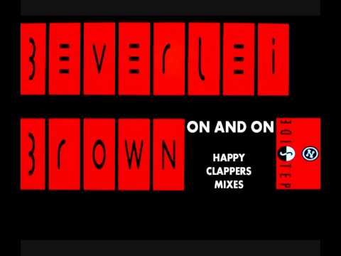 BEVERLEI BROWN - ON AND ON (WHOLE HOUSE DUB) [HQ] (2/3)