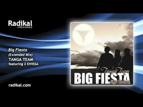 Tanga Team feat. 2 Eivissa - Big Fiesta (Extended Mix)