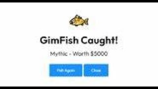How to get the Gim fish in gimkit.