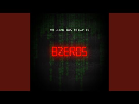 8 Zeros (feat. Tchellin, Dudu & Leozin)
