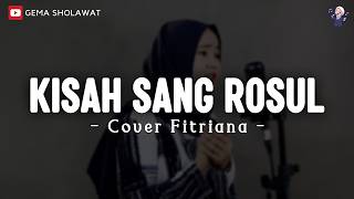 Download lagu Kisah sang rosul - Habib Rizieq shihab (cover Fitriana) | Lirik Sholawat mp3 Download lagu Kisah sang rosul - Habib Rizieq shihab (cover Fitriana) | Lirik Sholawat mp3