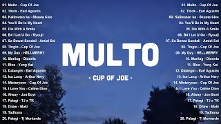 Download lagu Multo - Cup Of Joe, Tibok - Earl Agustin | OPM Trending On Spotify - New Tagalog Love Songs Playlist mp3