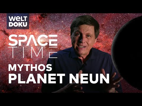 SPACETIME: PLANET NEUN - Ein mysteriöses Objekt am Rand unseres Sonnensystems | WELT Doku