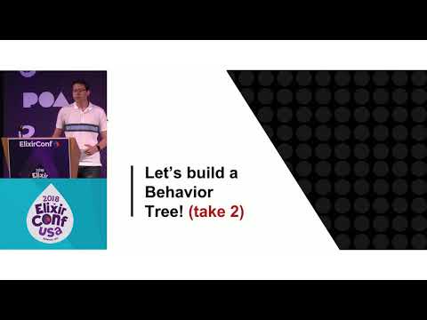 ElixirConf 2018 - Behavior Trees and Battleship Tapping into the... - Jeff Schomay