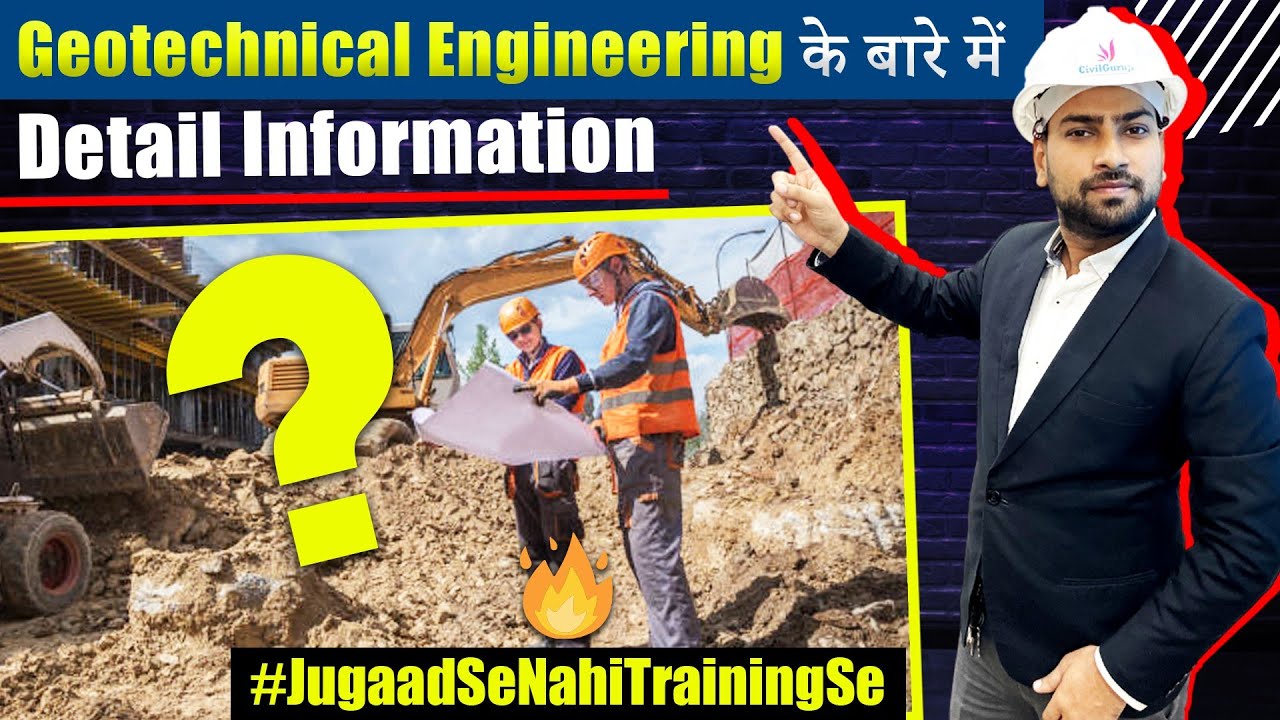 Detail Information About Geotechnical Engineering | Best Online Geotechnical Engineering courses