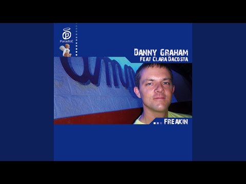 Freakin' (Elio Riso & raffunk We Love Ibiza... Mix) (feat. Clara Dacosta)