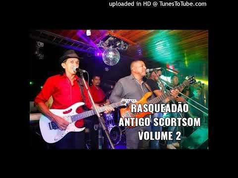 SUPER RASQUEADO SCORTSOM ANTIGAS VOLUME II