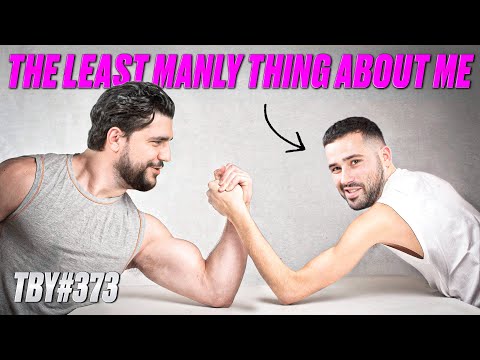 The Least Manly Thing About Me | The Basement Yard #373