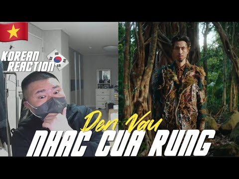 🇻🇳🇰🇷🔥Korean Hiphop Junkie react to Đen – Nhạc của rừng ft. Hiền VK (VN/ENG SUB)