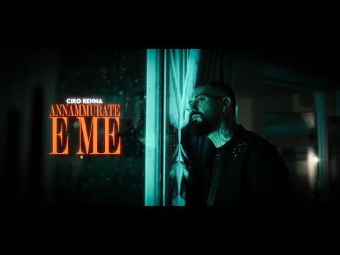 Ciro Renna - Annammurate e me