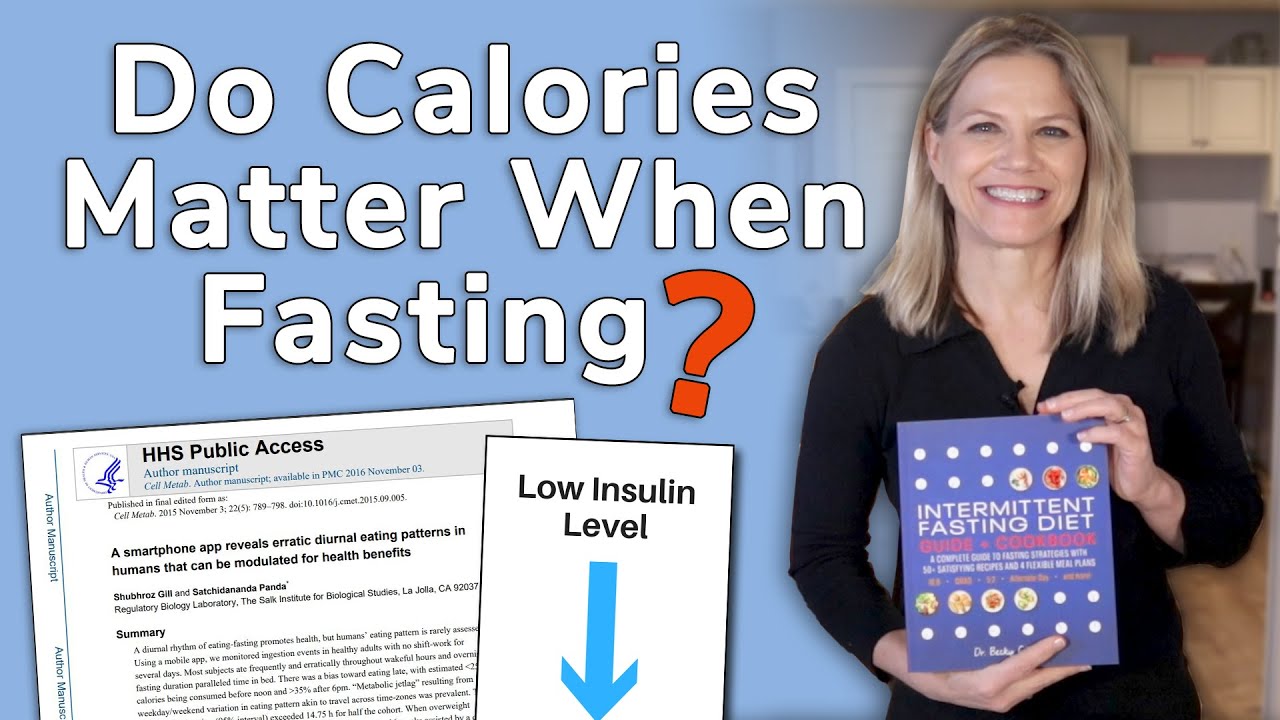 Do Calories Matter When Intermittent Fasting?