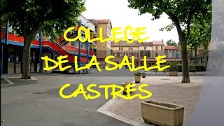 preview picture of video 'DeLaSalle Castres Ecole - Présentation du Collège 2014'