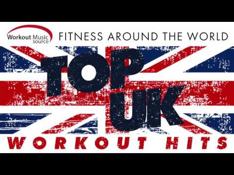 Workout Music Source // Top UK Workout Hits - Fitness Around the World (130 BPM)
