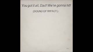 B6-Big Black- Hey There Big Truck-[Deep Six]--Live-You Got It All, Dad! We're GoHit!-Sound Of Impact
