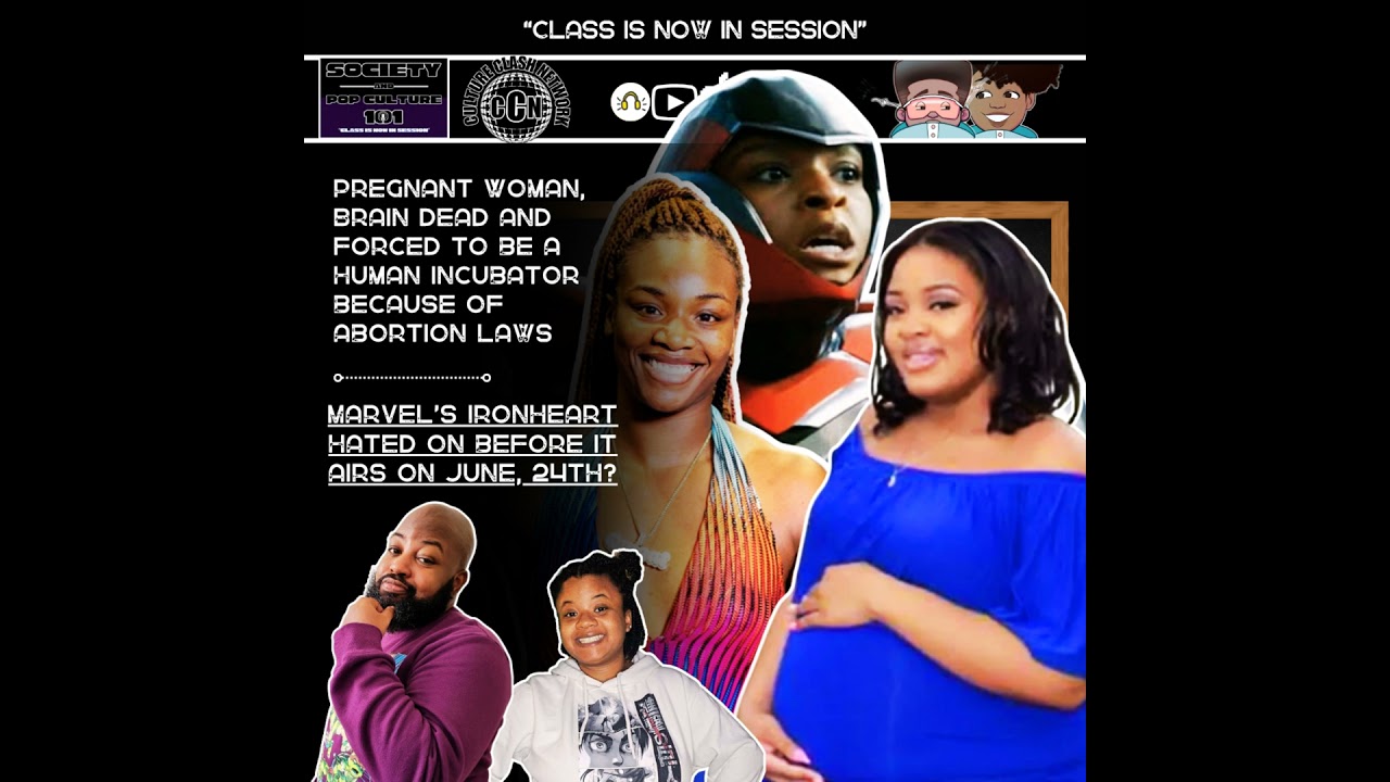 Roe v Wade Aftermath: Brain Dead Woman Forced To Become Human Incubator; Marvel's Ironheart Serie