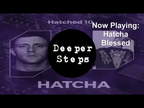 Hatcha - Blessed