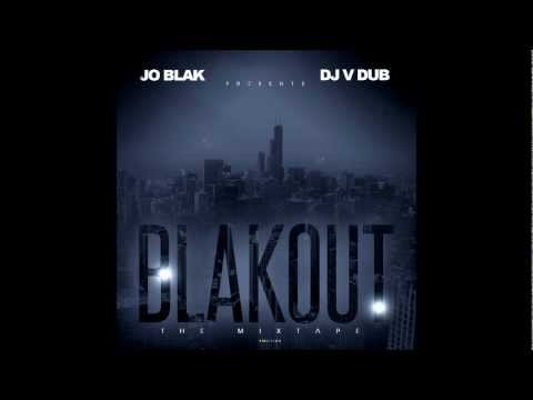 Jo Blak (The Official Jo Blak from Chicago) Intro To Blakout Mixtape