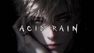Chris Grey - ACID RAIN // Slowed + Reverb // Bass Boosted