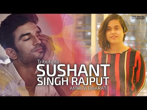 Amrita Bharati  A Tribute To Sushant Singh Rajput