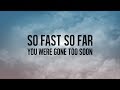 Simple Plan - Gone Too Soon (Lyric Video)