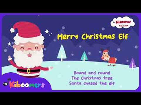 Merry Christmas Elf Lyric Video - The Kiboomers Preschool Songs & Nursery Rhymes for Holidays