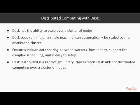 Scalable Data Overview of Distributed Computing with Dask | packtpub com