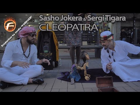 Sasho Jokera & Sergi Tigara - CLEOPATRA