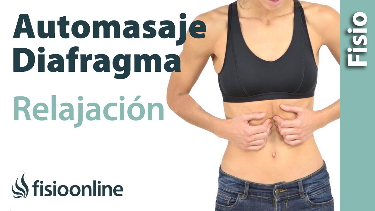 Automasaje y relajación para el músculo diafragma y los rebordes costales