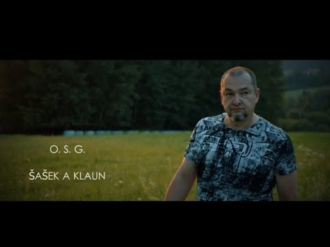 OSG - O.S.G. - ŠAŠEK A KLAUN (official video 2020)
