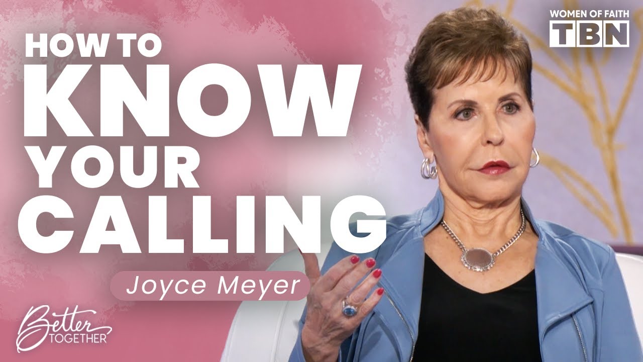 Joyce Meyer: Finding God’s Will vs. Following Your Heart | Women of Faith on TBN
