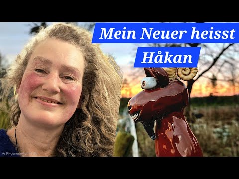 Mein Neuer heisst Håkan