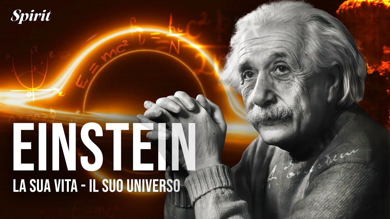 Albert Einstein: Il Documentario sul Genio che ha Riscritto l'Universo