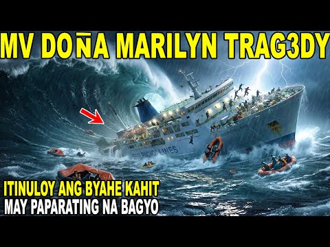 PAMPASAHERONG BARKO NILAMON ng DAGAT sa GITNA ng BAGYO | MV Dona Marilyn Trag#dy