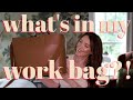 What's In My Work Bag?!