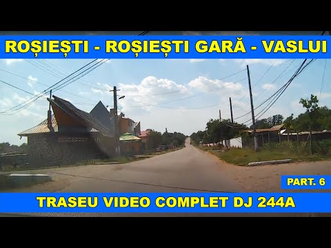 Drumul ROSIESTI Sat  - ROSIESTI Gara - VASLUI video trafic DJ 244A (6)