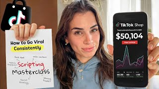How to Go Viral Consistently: TikTok Shop Affiliate Scripting Masterclass thumbnail