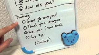 My Greeting and Finishing in the Classroom