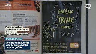 Comissão de Educação vai analisar protocolo contra preconceito em escolas