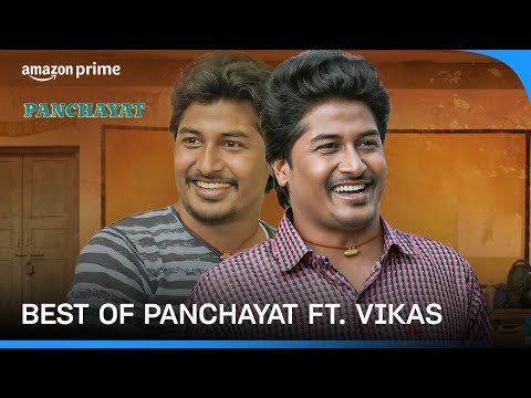 Best of Vikas | Panchayat | Chandan Roy, Jitendra Kumar, Raghuvir Yadav | Prime Video India