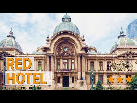 Red Hotel hotel review | Hotels in Alexandria | Romanian Hotels