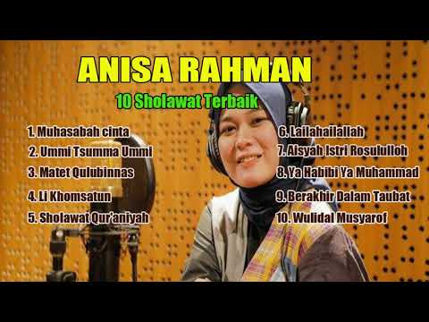 Album Sholawat Terbaru 2022 Anisa Rahman II Sholawat Penyejuk Hati