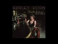 Quiet Nights - Shirley Horn