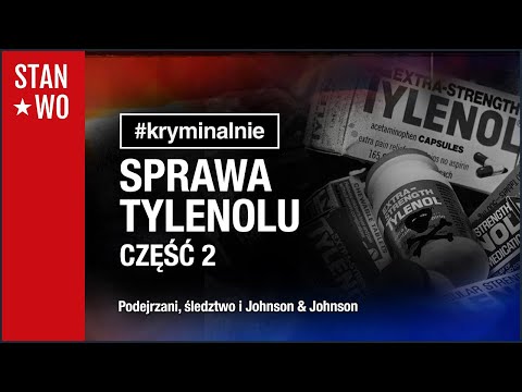 Sprawa Tylenolu - Część Druga - #Kryminalnie 49