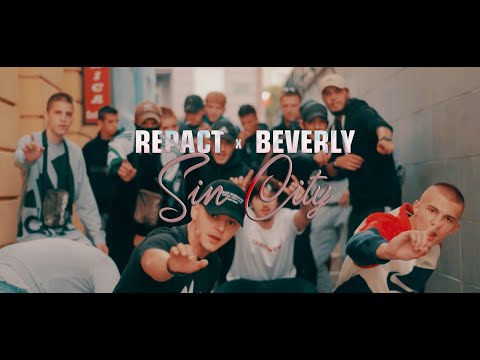 Repact x Beverly - Sin City (Official Video)